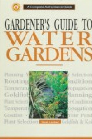 Cover of Gardener's Guide to Water Gardens