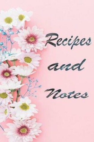 Cover of Recipes And Notes