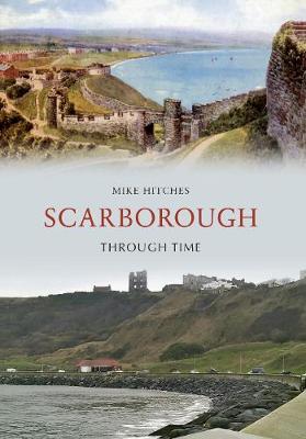 Cover of Scarborough Through Time