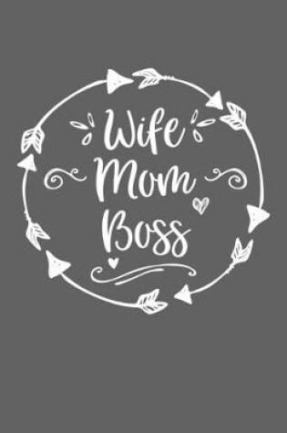 Cover of Wife Mom Boss