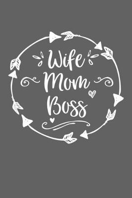 Book cover for Wife Mom Boss