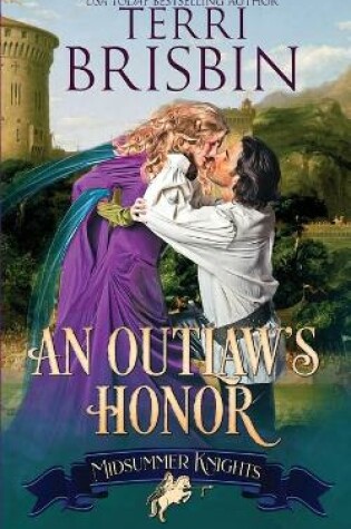 Cover of An Outlaw's Honor - A Midsummer Knights Romance