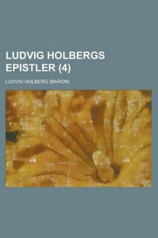 Cover of Ludvig Holbergs Epistler (4)