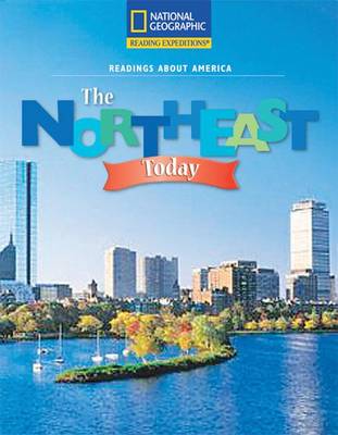 Cover of Reading Expeditions (Social Studies: Readings about America): The Northeast Today