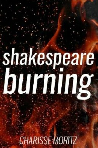 Shakespeare Burning