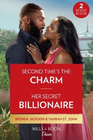 Cover of Second Time's The Charm / Her Secret Billionaire