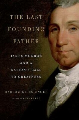 Cover of The Last Founding Father