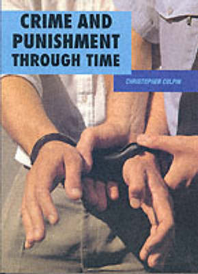 Book cover for Crime and Punishment Through Time