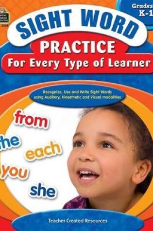 Cover of Sight Word Practice for Every Type of Learner Grades K-1