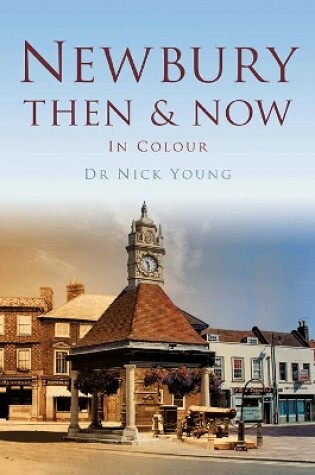 Cover of Newbury Then & Now