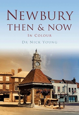 Book cover for Newbury Then & Now