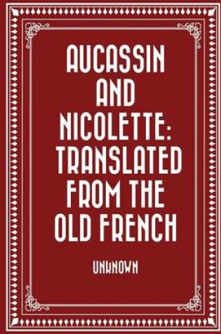 Cover of Aucassin and Nicolette