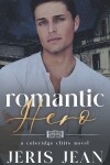 Book cover for Romantic Hero