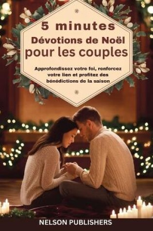 Cover of 5 minutes Dévotions de Noël pour les couples