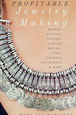 Cover of Profitable Jewelry Making for Beginners