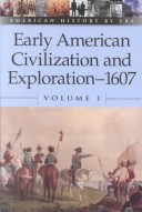 Cover of Early American Civilization and Exploration - 1607