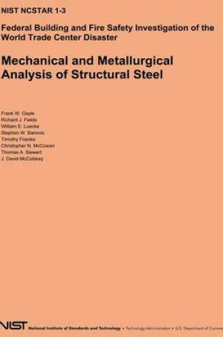 Cover of Mechanical and Metallurgical Analysis of Structural Steel