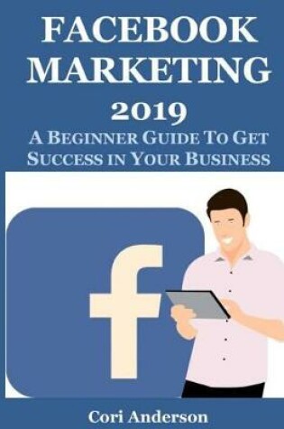 Cover of Facebook Marketing 2019
