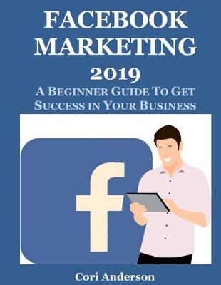 Cover of Facebook Marketing 2019