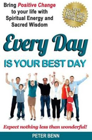 Cover of Every Day Is Your Best Day