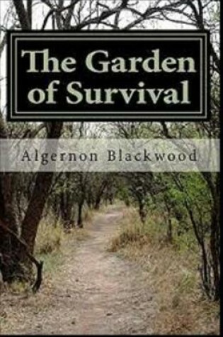 Cover of The Garden of Survival annotated