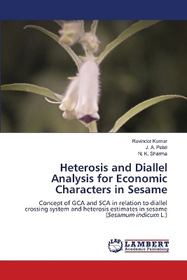 Book cover for Heterosis and Diallel Analysis for Economic Characters in Sesame