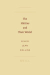 Book cover for The Hittites and Their World