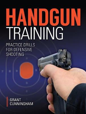 Book cover for Handgun Training - Practice Drills for Defensive Shooting