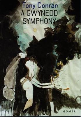 Book cover for Gwynedd Symphony, A