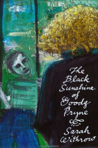 Cover of The Black Sunshine of Goody Pryne