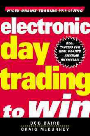 Cover of Electronic Day Trading to Win