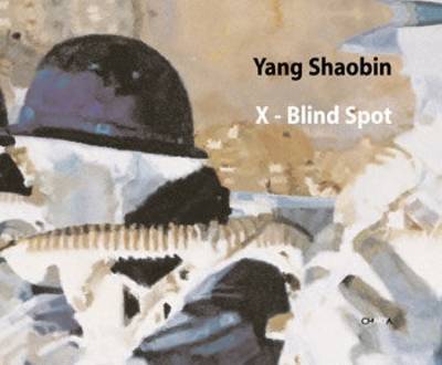 Book cover for Yang Shaobin: X - Blind Spot