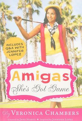 Book cover for Amigas She's Got Game