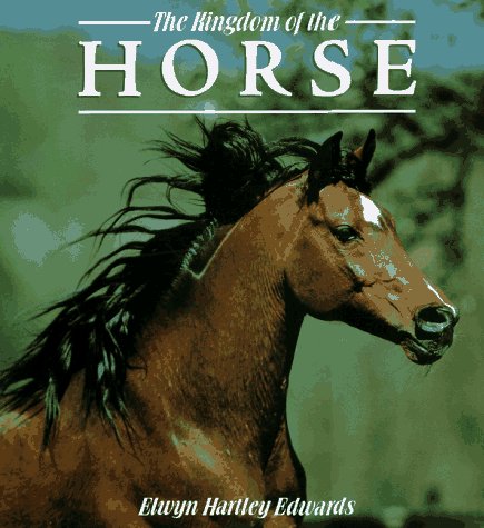Book cover for The Kingdom of the Horse