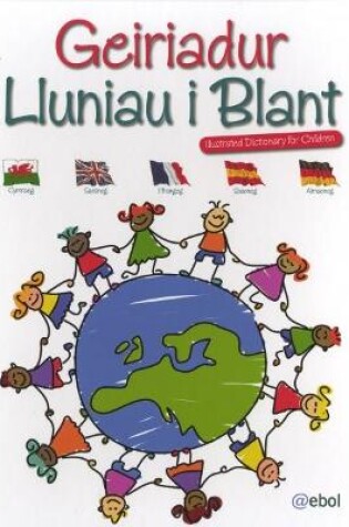 Cover of Geiriadur Lluniau i Blant/Illustrated Dictionary for Children