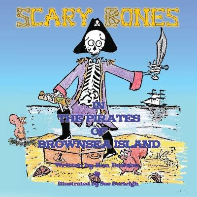 Book cover for Scary Bones in the Pirates of Brownsea