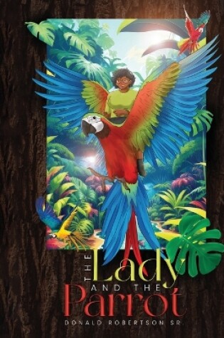 Cover of The Lady And The Parrot