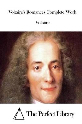 Book cover for Voltaire's Romances Complete Work