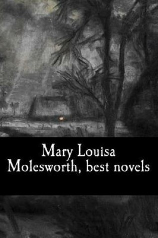 Cover of Mary Louisa Molesworth, best novels