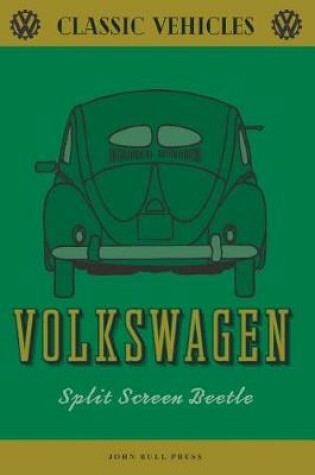 Cover of Volkswagen Split Screen Beetle