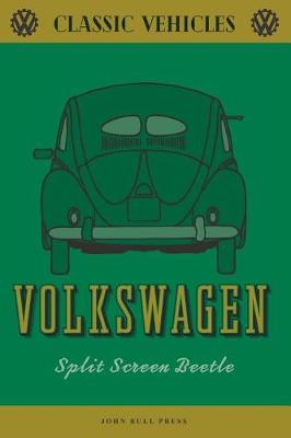 Book cover for Volkswagen Split Screen Beetle