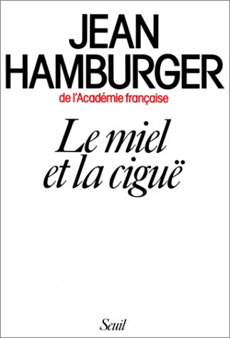 Book cover for Le Miel Et La Cigue