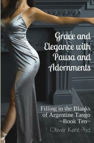 Cover of Grace and Elegance with Pausa and Adornments