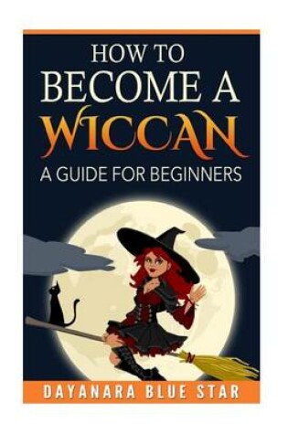 Cover of How to Become a Wiccan