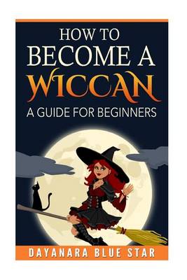 Book cover for How to Become a Wiccan