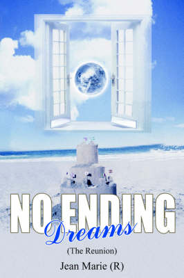 Book cover for NO ENDING Dreams (The Reunion)