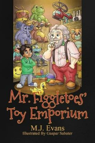 Cover of Mr. Figgletoes' Toy Emporium