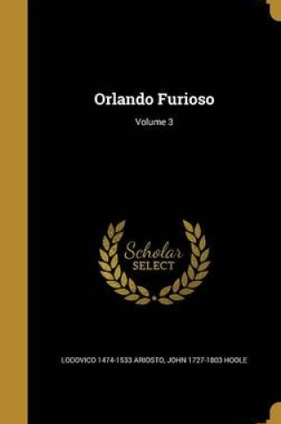 Cover of Orlando Furioso; Volume 3