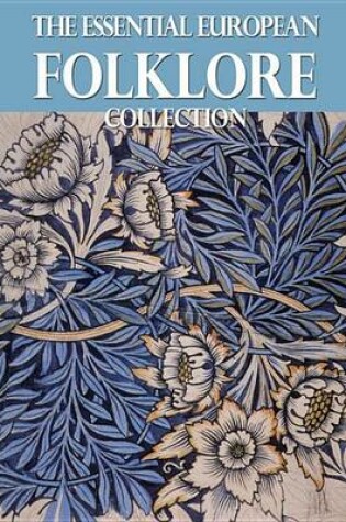 Cover of The Essential European Folklore Collection