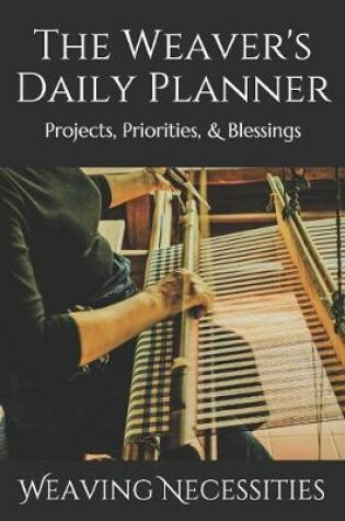 Cover of The Weaver's Daily Planner